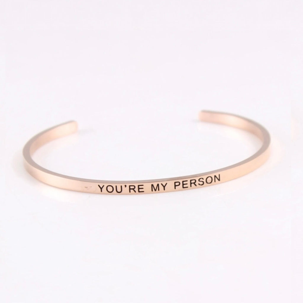 You Are My Person Cuff Bracelet